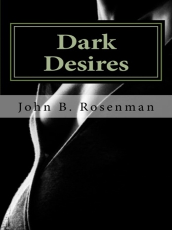 A book cover with the title of dark desires.