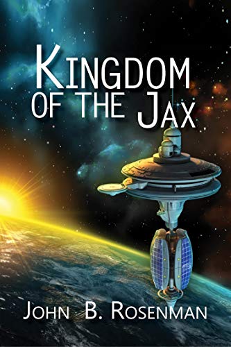 A book cover with the title of kingdom of the jax.